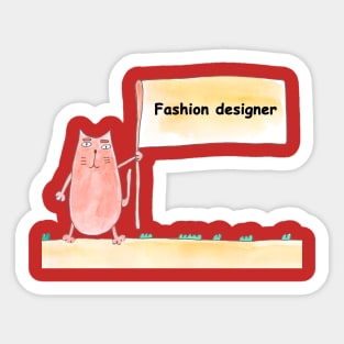 Fashion designer, profession, work, worker, professional, cat, humor, fun, job, text, inscription, humorous, watercolor, animal, character Sticker